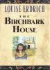 The_Birchbark_House