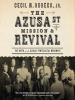 The_Azusa_Street_Mission_and___Revival