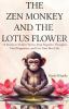 The_Zen_monkey_and_the_lotus_flower