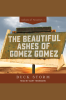 Beautiful_Ashes_of_Gomez_Gomez__The