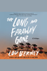 The_Long_and_Faraway_Gone