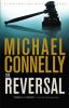 The_Reversal___Mickey_Haller_novel
