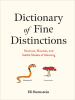 Dictionary_of_Fine_Distinctions