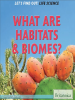 What_Are_Habitats___Biomes_