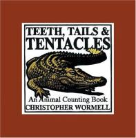 Teeth__tails___tentacles___an_animal_counting_book