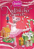 Nutcracker_Sweet
