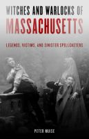Witches_and_Warlocks_of_Massachusetts___legends__victims___sinister_spellcasters