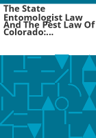 The_State_Entomologist_law_and_the_Pest_law_of_Colorado