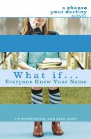 What_if--_everyone_knew_your_name_