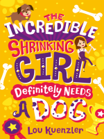 The_Incredible_Shrinking_Girl_Definitely_Needs_a_Dog